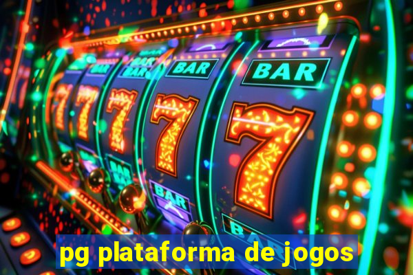 pg plataforma de jogos